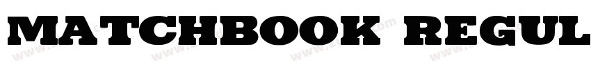 Matchbook Regular字体转换